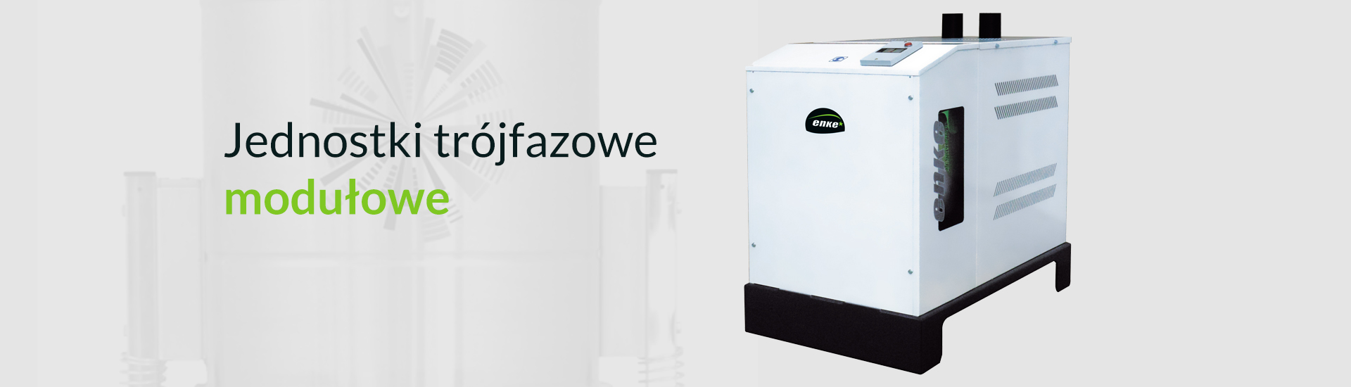  Jednostki do 5000m  - JEDNOSTKI TRÓJFAZOWE MODUŁOWE